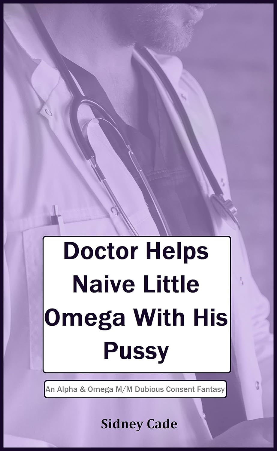 Cover of Doctor Helps Naive Little Omega with His Pussy